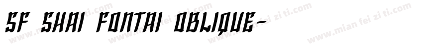 SF Shai Fontai Oblique字体转换